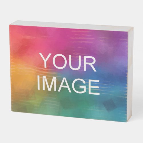 Your Custom Photo Image or Business Logo Template Wooden Box Sign