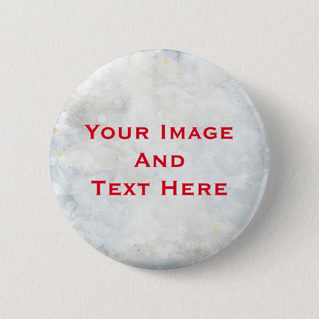 Your custom Picture and Text Personalized Button (Front)