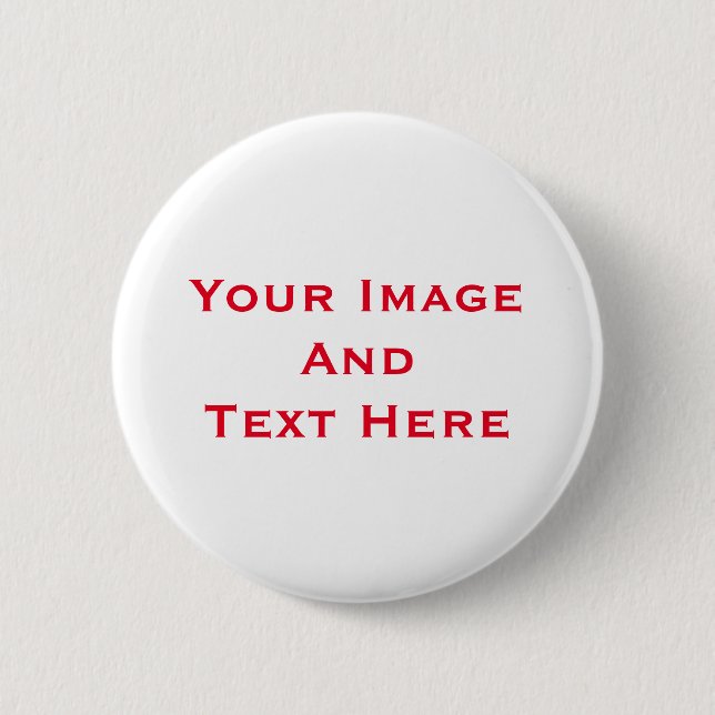 Your custom Picture and Text Personalized Button (Front)