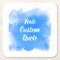 Your Custom Quote  Azure Paint Stroke Personalized