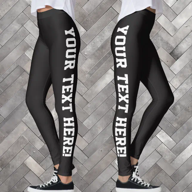Your Custom Text Design Your Own DIY Leggings Zazzle