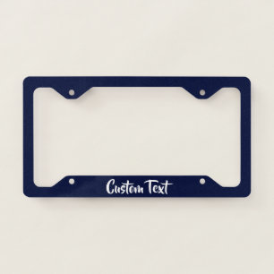 Your Custom Text in White Script on Midnight Blue License Plate Frame