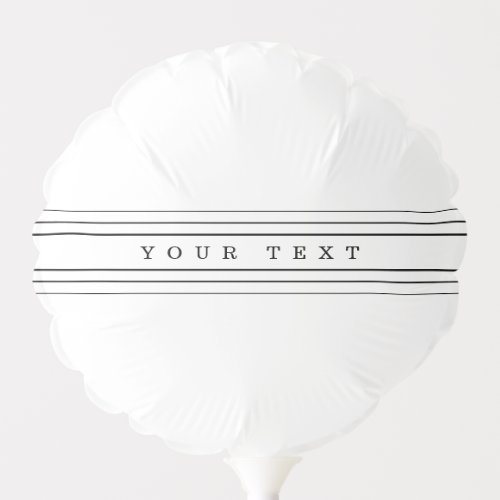 Your Custom Text  Modern Stripes  Black  White Balloon