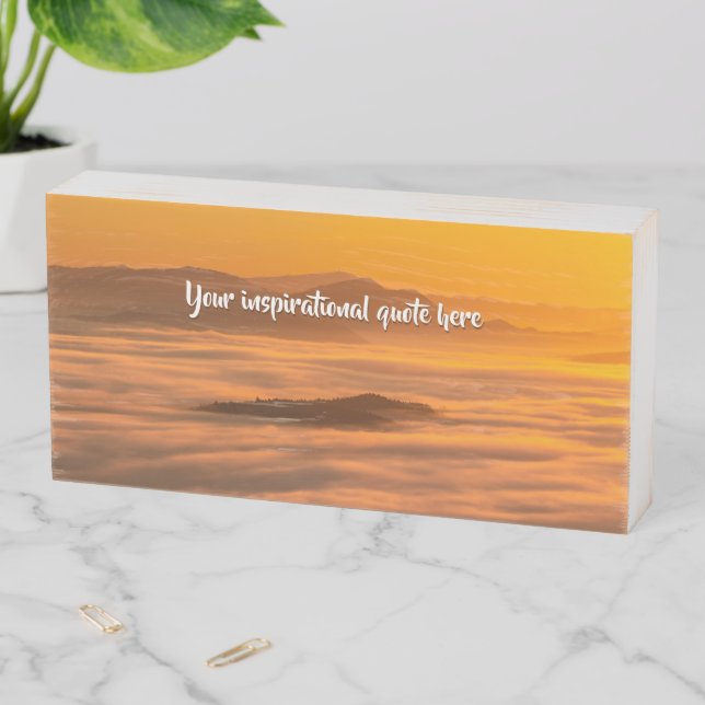 Your custom text sunrise above foggy landscape wooden box sign (In Situ Horizontal)