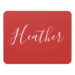 Your Custom White Script on Red Door Sign