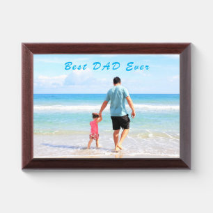 Your Dad Photo Award Plaque Gift - Best DAD Ever