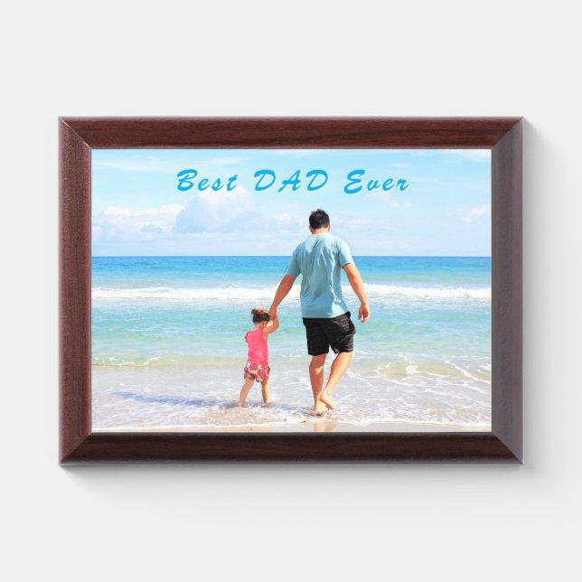 Your Dad Photo Award Plaque Gift - Best DAD Ever (Horizontal)