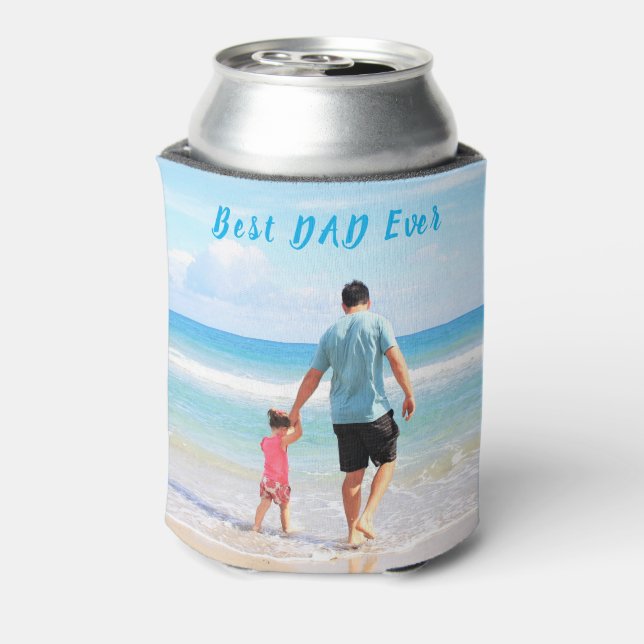 Your Dad Photo Can Cooler with Text Best Dad Ever (Can Back)