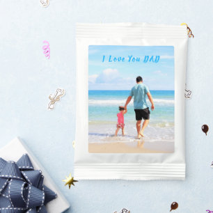 Your Dad Photo Drink Mixes Text - I Love You DAD