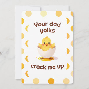 Your Dad Yolks Crack Me Up Fathers Day Card