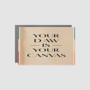 Your DAW Is Your Canvas Car Magnet
