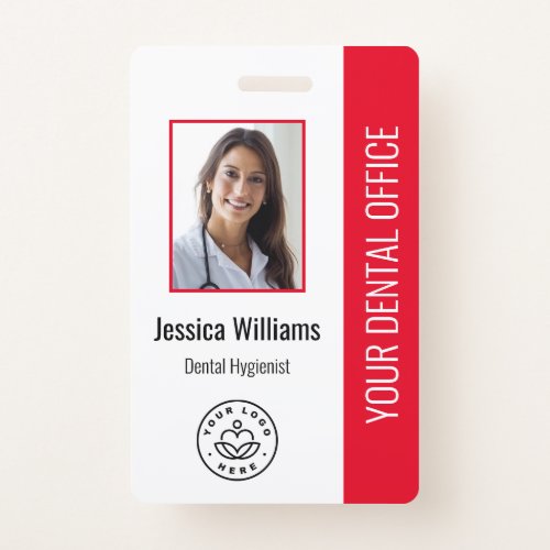 Your Dentist Office Logo Photo ID Red Badge