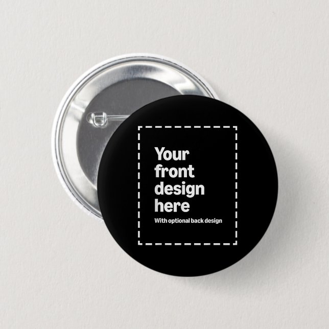 Your Design Here Button (Front & Back)