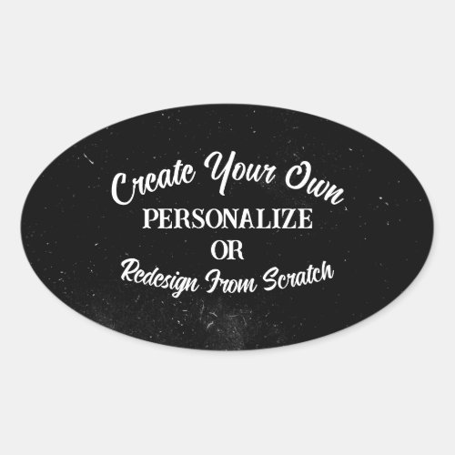 Your Design Here _ Create Your Own Oval Sticker