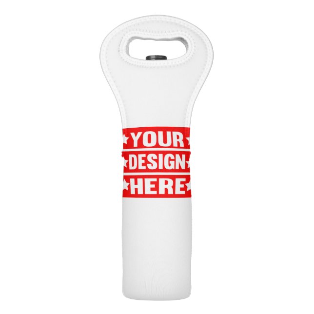 Your Design Here Custom  Wine Bag (Front)