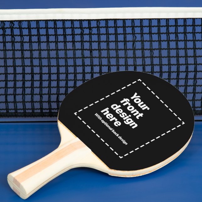Your Design Here Ping Pong Paddle (Insitu)