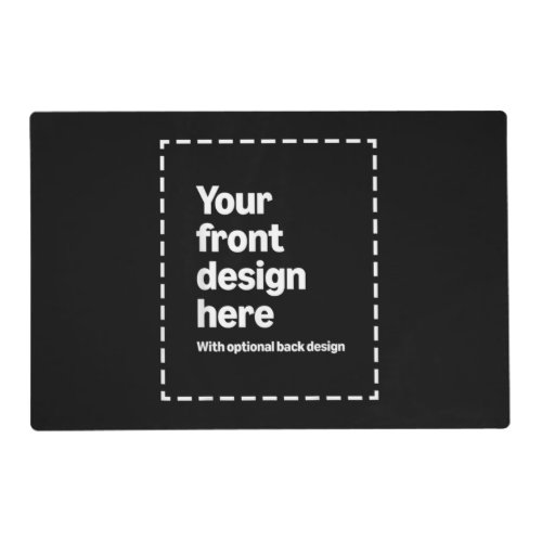 Your Design Here Placemat