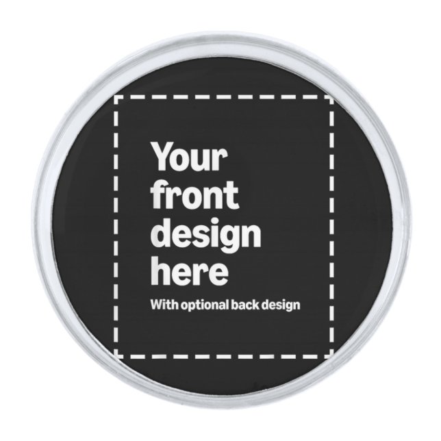 Your Design Here Silver Finish Lapel Pin (Front)