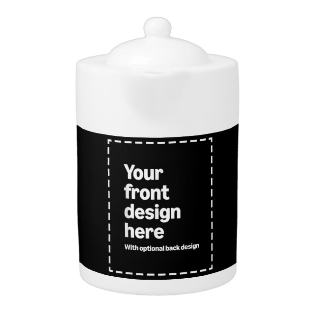 Your Design Here Teapot (Front)