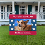 Your Dog On Funny Political Parody Election Yard Sign at Zazzle