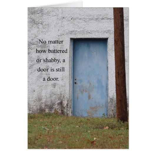 Your Door Will Open Soon, Don't Give Up Cards (Front)