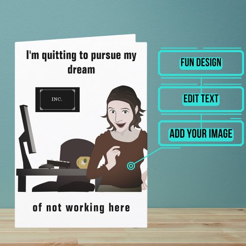 Your Dream to Quit Your Job Card