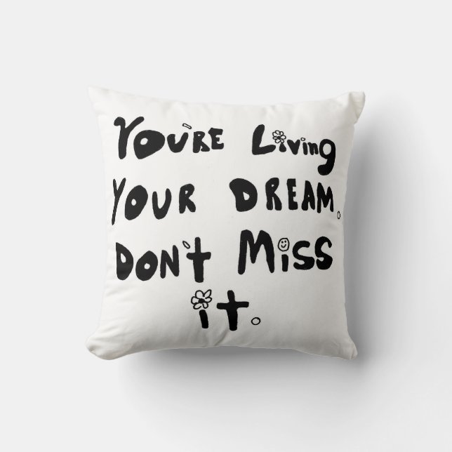Your Dreams Pillow (Front)