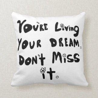 Your Dreams Pillow