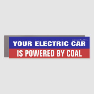 Your Electric Car Is Powered By Coal Car Magnet