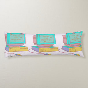 Your Email Is Not Finding Me Well Funny Retro Body Pillow