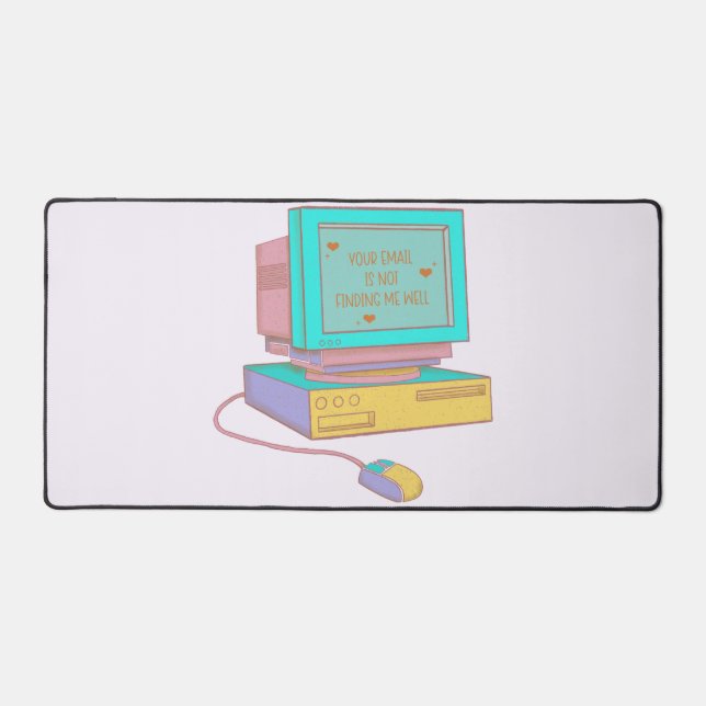 Your Email Is Not Finding Me Well Funny Retro Desk Mat (Front)