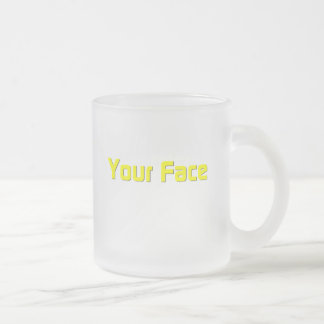 Your Face Mug