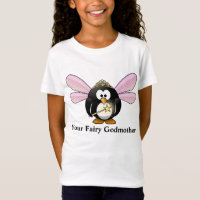 Your Fairy Godmother Cartoon Penguin Fairy T-Shirt