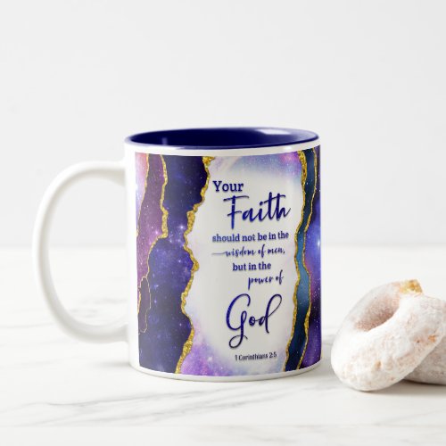 Your Faith Should Not Be In The Wisdom Of Men Two_Tone Coffee Mug