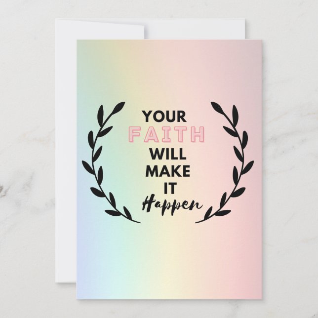 your faith will make it happen        invitation (Front)