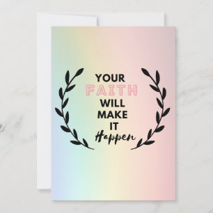 your faith will make it happen invitation