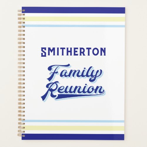 Your Family Name Reunion  Planner