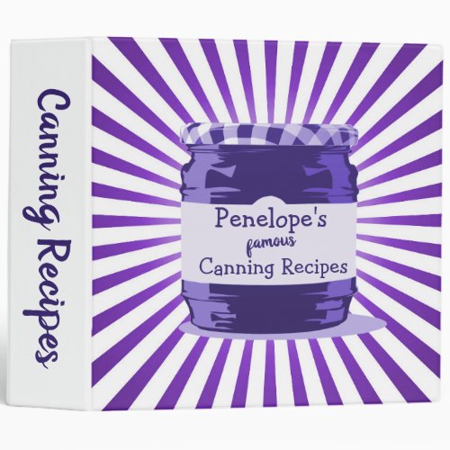 Your Famous Canning Recipes Purple Jelly Jar Dated 3 Ring Binder