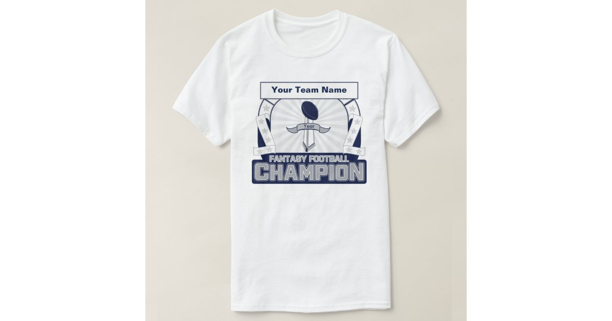 Your Fantasy Football Champion t-shirt | Zazzle