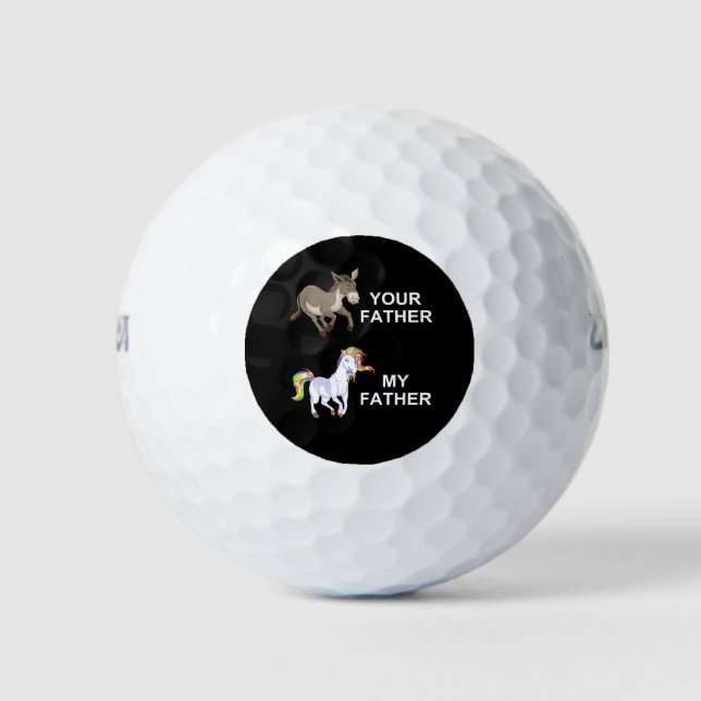 your FATHER vs my FATHER Golf Balls (Front)
