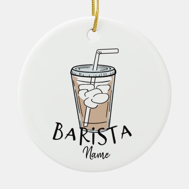 Your Favorite Barista Christmas Ornament (Front)