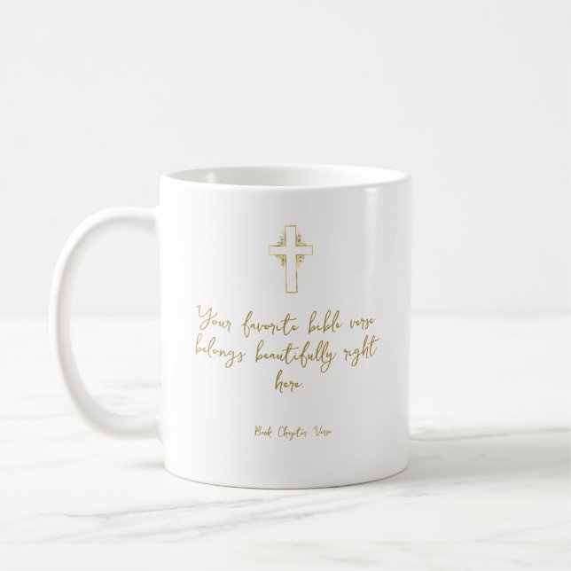 Your favorite bible verse - gold cross coffee mug (Left)