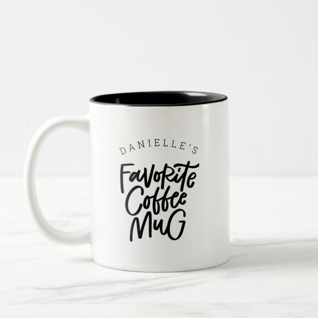 Your Favorite Coffee Mug (Left)