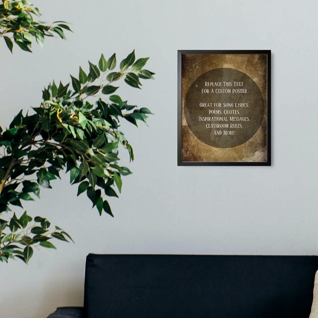 Your Favorite Quote Brown Scratched Grunge Poster (Creator Uploaded)