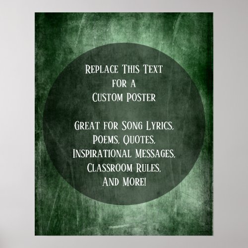 Your Favorite Quote Dark Green Grunge on Circle Poster
