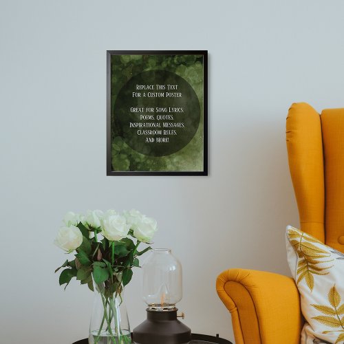 Your Favorite Quote Dark Green Grungy Bubbles Poster