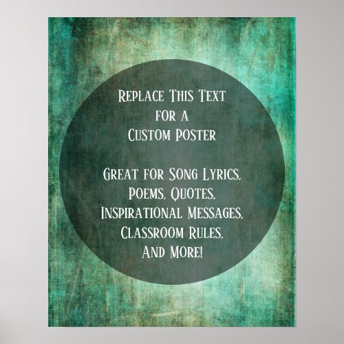 Your Favorite Quote Green Brown Grunge on Circle Poster