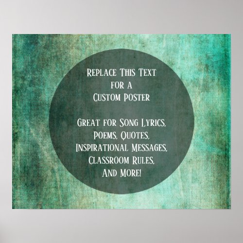 Your Favorite Quote Green Brown Grunge on Circle Poster