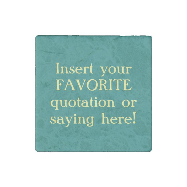 Your Favorite Quote Stone Magnet Template (Front)