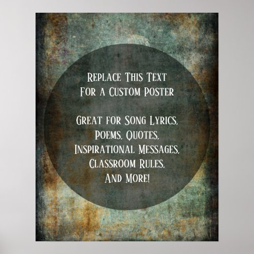 Your Favorite Quote Teal  Rust Grunges Circle Poster